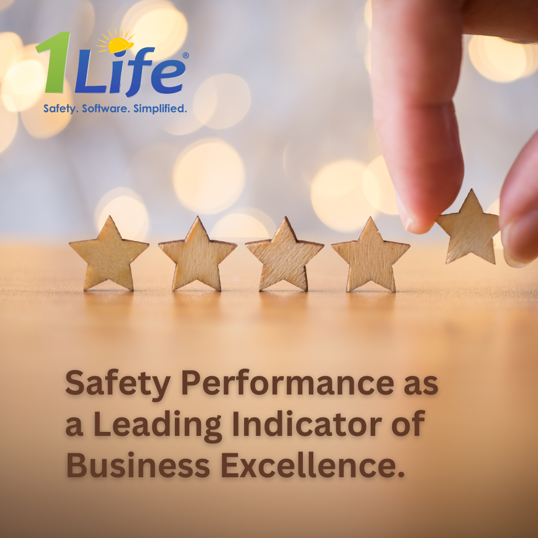 Safety Performance as a Leading Indicator of Business Excellence